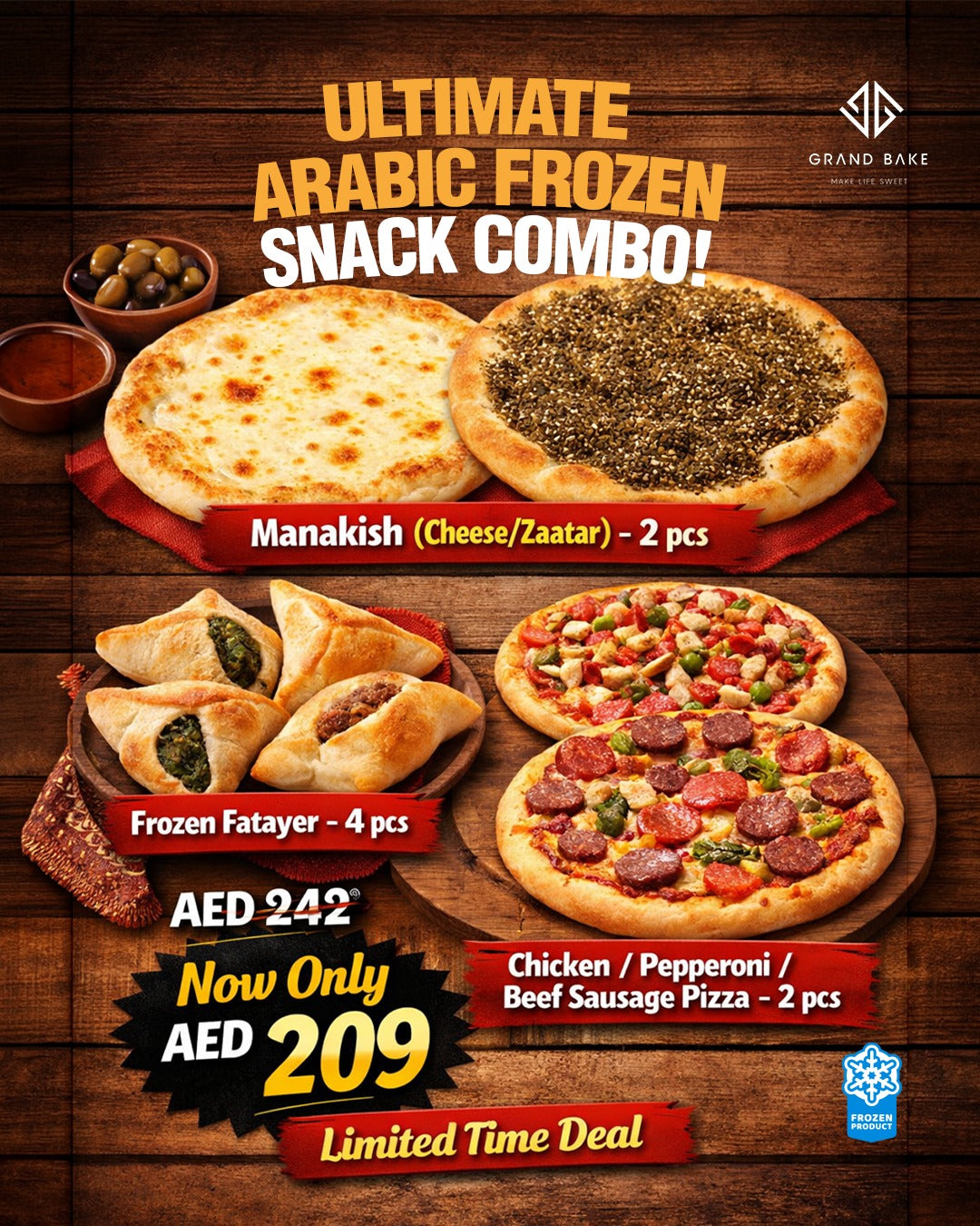 An offer for the combo of 2pcs Manakish, 4 pcs frozen fatayer and 2 pcs chicken/Pepperoni/Beef sausage Pizza are now only AED 209